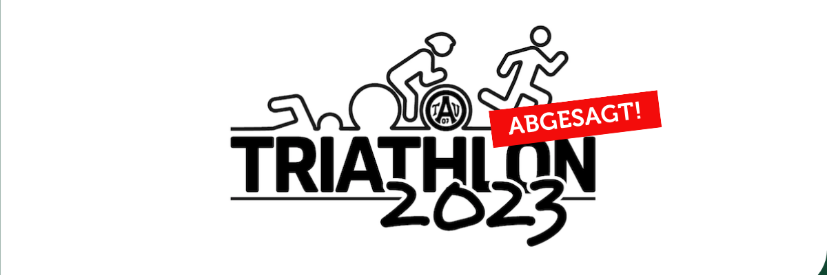 ATV Triathlon 2023 abgesagt